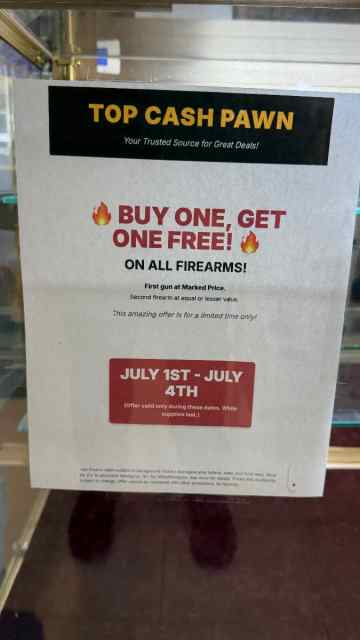 Gun Sale Buy one Get one Free July 1st-4th 